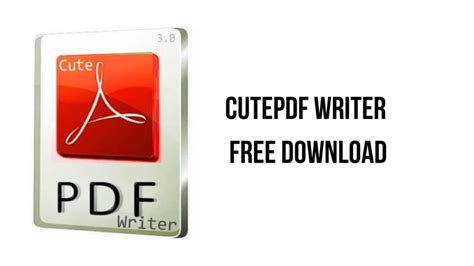 CutePDF Writer Free Download